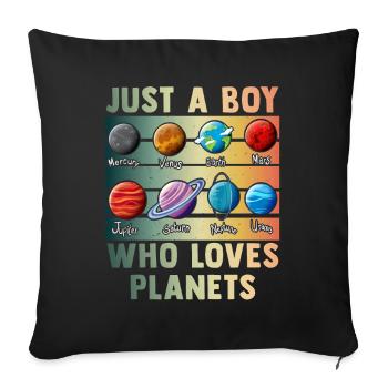 Just A Boy Who Loves Planets Solar System - Sofa pillowcase 17,3'' x 17,3'' (45 x 45 cm) - black - Front