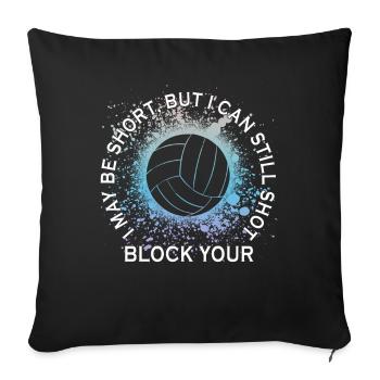 Ich kann deinen Schuss blockieren Beachvolleyball - Sofakissenbezug 45 x 45 cm - Schwarz - Vorne