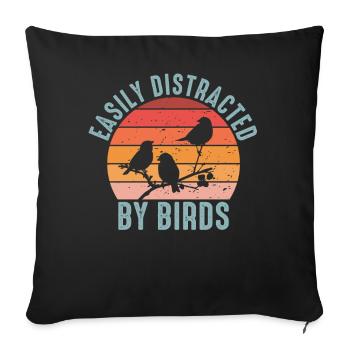 Easily Distracted By Birds Bird Lover - Sofa pillowcase 17,3'' x 17,3'' (45 x 45 cm) - black - Front