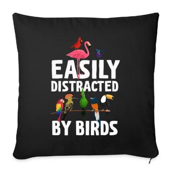 Easily Distracted By Birds Bird Lover - Sofa pillowcase 17,3'' x 17,3'' (45 x 45 cm) - black - Front