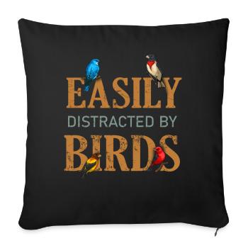 Easily Distracted By Birds Bird Lover - Sofa pillowcase 17,3'' x 17,3'' (45 x 45 cm) - black - Front