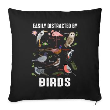 Easily Distracted By Birds Bird Lover - Sofa pillowcase 17,3'' x 17,3'' (45 x 45 cm) - black - Front