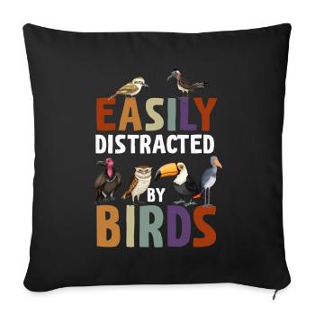 Easily Distracted By Birds Bird Lover - Sofa pillowcase 17,3'' x 17,3'' (45 x 45 cm) - black - Front