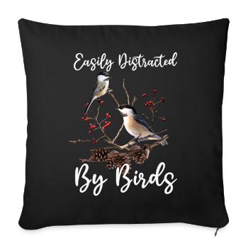 Easily Distracted By Birds Bird Lover - Sofa pillowcase 17,3'' x 17,3'' (45 x 45 cm) - black - Front