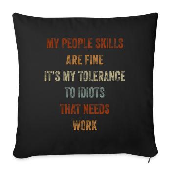 Mes compétences relationnelles sont très bien - Housse de coussin décorative 45 x 45 cm - noir - Devant