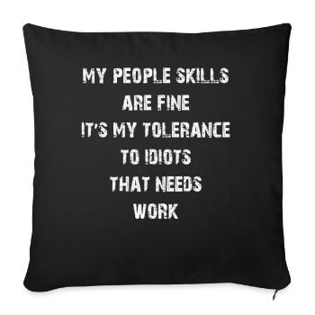 Mes compétences relationnelles sont très bien - Housse de coussin décorative 45 x 45 cm - noir - Devant