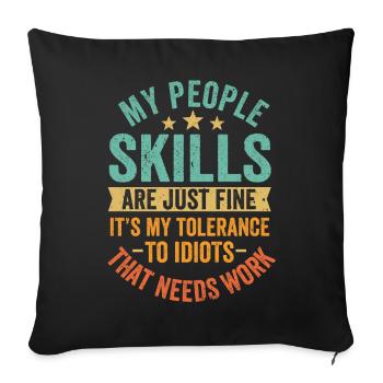 Mes compétences relationnelles sont très bien - Housse de coussin décorative 45 x 45 cm - noir - Devant