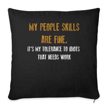 Mes compétences relationnelles sont très bien - Housse de coussin décorative 45 x 45 cm - noir - Devant