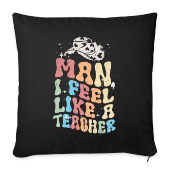 Mec, je me sens comme un professeur - Housse de coussin décorative 45 x 45 cm - noir - Devant