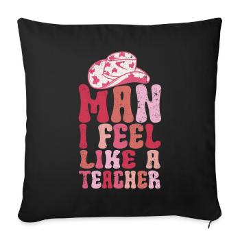Homme Je me sens comme un enseignant - Housse de coussin décorative 45 x 45 cm - noir - Devant
