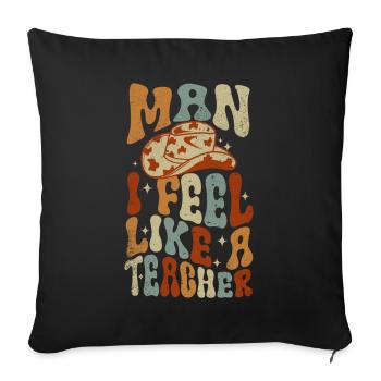 Homme Je me sens comme un enseignant - Housse de coussin décorative 45 x 45 cm - noir - Devant