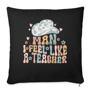 Homme Je me sens comme un enseignant - Housse de coussin décorative 45 x 45 cm - noir - Devant
