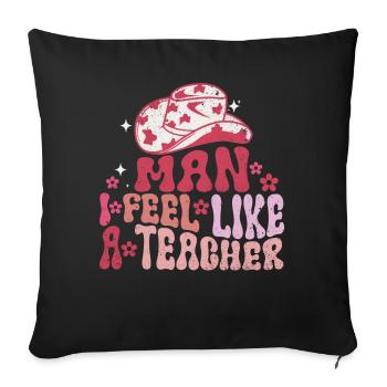Homme Je me sens comme un enseignant - Housse de coussin décorative 45 x 45 cm - noir - Devant