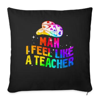 Homme Je me sens comme un enseignant - Housse de coussin décorative 45 x 45 cm - noir - Devant