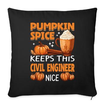 Cool Pumpkin Spice Keeps This civil Engineer Nice - Sofakissenbezug 45 x 45 cm - Schwarz - Vorne