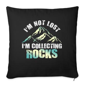 I'm Not Lost I'm Collecting Rocks Funny Geology - Sofa pillowcase 17,3'' x 17,3'' (45 x 45 cm) - black - Front