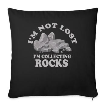 Je ne suis pas perdu Je collectionne des roches Drôle de géologie - Housse de coussin décorative 45 x 45 cm - noir - Devant
