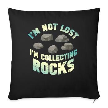 Je ne suis pas perdu Je collectionne des roches Drôle de géologie - Housse de coussin décorative 45 x 45 cm - noir - Devant