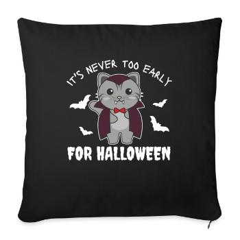 Cat it's never too early for Halloween vampire - Sofa pillowcase 17,3'' x 17,3'' (45 x 45 cm) - black - Front
