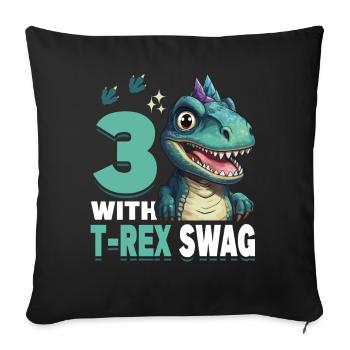 3rd Year Roar Celebrate 3 With T-Rex Swag Dinosaur - Sofa pillowcase 17,3'' x 17,3'' (45 x 45 cm) - black - Front