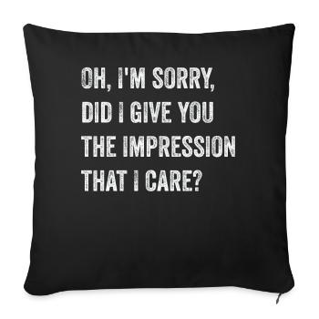 Pardon. Est-ce que je vous ai donné l’impression - Housse de coussin décorative 45 x 45 cm - noir - Devant