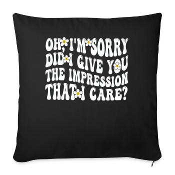 Pardon. Est-ce que je vous ai donné l’impression - Housse de coussin décorative 45 x 45 cm - noir - Devant