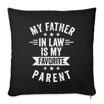 Mon beau-père est mon parent préféré - Housse de coussin décorative 45 x 45 cm - noir - Devant