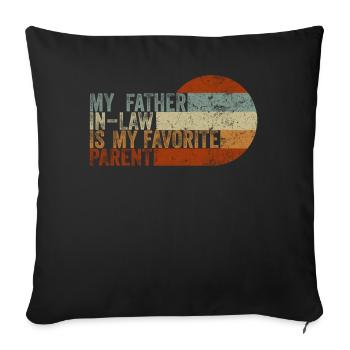 Mon beau-père est mon parent préféré - Housse de coussin décorative 45 x 45 cm - noir - Devant
