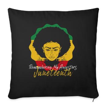 Juneteenth 1865 Remembering My Ancestors - Sofa pillowcase 17,3'' x 17,3'' (45 x 45 cm) - black - Front