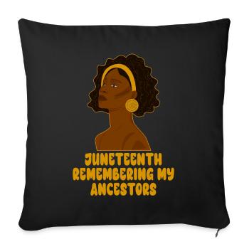 Juneteenth 1865 Remembering My Ancestors - Sofa pillowcase 17,3'' x 17,3'' (45 x 45 cm) - black - Front