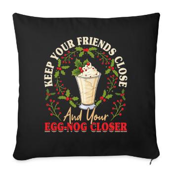 Gardez vos amis près de la crème glacée Eggnog Closer - Housse de coussin décorative 45 x 45 cm - noir - Devant