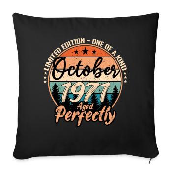 Octobre 1971 anniversaire 1971 légendes Octobre - Housse de coussin décorative 45 x 45 cm - noir - Devant