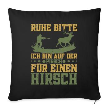 Hirschjäger Hirsch Hirschkostüm Hirschliebhaber - Sofakissenbezug 45 x 45 cm - Schwarz - Vorne