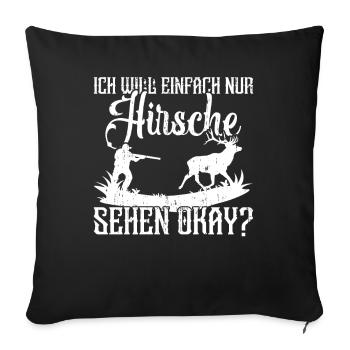 Hirschjäger Kostüm Hirsch Hirschliebhaber Hirsche - Sofakissenbezug 45 x 45 cm - Schwarz - Vorne