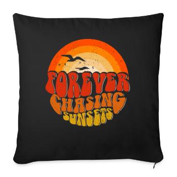Für immer auf der Jagd nach Sonnenuntergängen Retro-Sommerurlaub - Sofakissenbezug 45 x 45 cm - Schwarz - Vorne