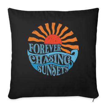 Für immer auf der Jagd nach Sonnenuntergängen Retro-Sommerurlaub - Sofakissenbezug 45 x 45 cm - Schwarz - Vorne