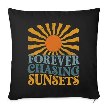 Für immer auf der Jagd nach Sonnenuntergängen Retro-Sommerurlaub - Sofakissenbezug 45 x 45 cm - Schwarz - Vorne