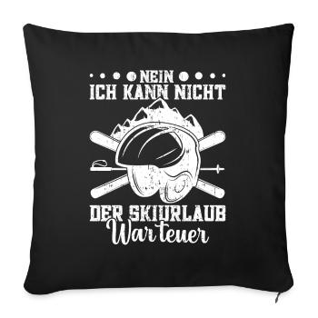 Skiurlaub Skifahrer Wintersportler Skipiste - Sofakissenbezug 45 x 45 cm - Schwarz - Vorne