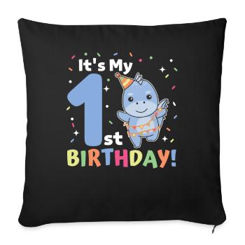 Dino for 1st birthday for children one year old - Sofa pillowcase 17,3'' x 17,3'' (45 x 45 cm) - black - Front