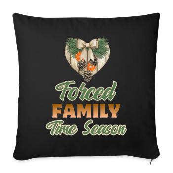 Ironic Christmas Saying, Christmas Time - Sofa pillowcase 17,3'' x 17,3'' (45 x 45 cm) - black - Front