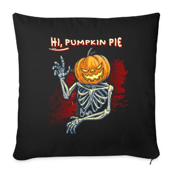 Funny pumpkin, skeleton and skull, saying - Sofa pillowcase 17,3'' x 17,3'' (45 x 45 cm) - black - Front