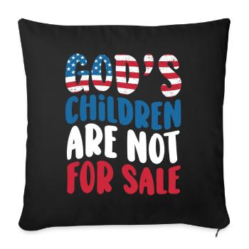 God's Children Are Not For Sale Christian Children - Sofa pillowcase 17,3'' x 17,3'' (45 x 45 cm) - black - Front