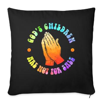 God's Children Are Not For Sale Christian Children - Sofa pillowcase 17,3'' x 17,3'' (45 x 45 cm) - black - Front