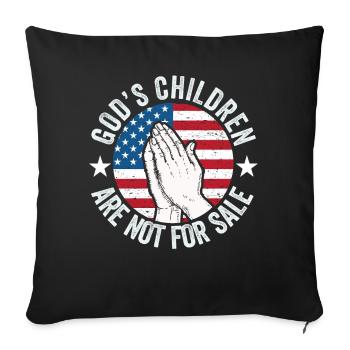 God's Children Are Not For Sale Christian Children - Sofa pillowcase 17,3'' x 17,3'' (45 x 45 cm) - black - Front