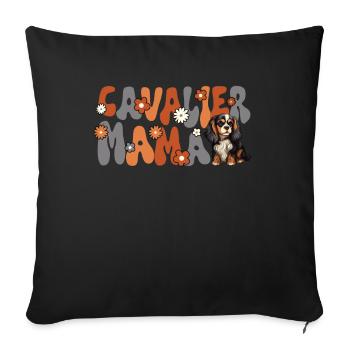 Cavalier King Charles Spaniel Groovy Cavalier Mama - Sofakissenbezug 45 x 45 cm - Schwarz - Vorne