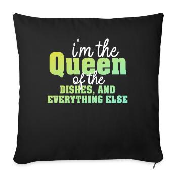 Reine de la lessive, de la vaisselle et de tout le reste - Housse de coussin décorative 45 x 45 cm - noir - Devant