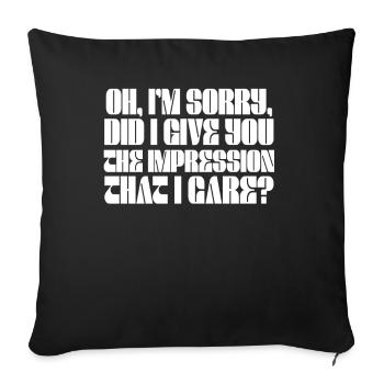 Indifference Sarcasm Different Attitude - Sofa pillowcase 17,3'' x 17,3'' (45 x 45 cm) - black - Front