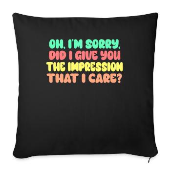 Indifference Sarcasm Different Attitude - Sofa pillowcase 17,3'' x 17,3'' (45 x 45 cm) - black - Front