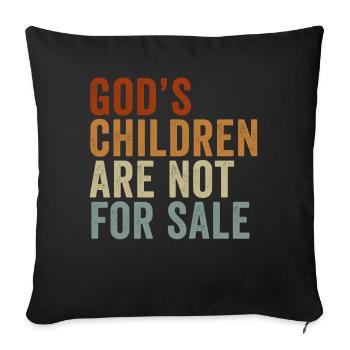 God's Children Are Not For Sale Christian Children - Sofa pillowcase 17,3'' x 17,3'' (45 x 45 cm) - black - Front