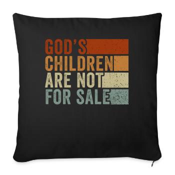 God's Children Are Not For Sale Christian Children - Sofa pillowcase 17,3'' x 17,3'' (45 x 45 cm) - black - Front